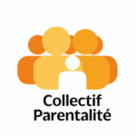Communication du Collectif parentalité suite à la publication du rapport « Pour une société partenaire des parents »